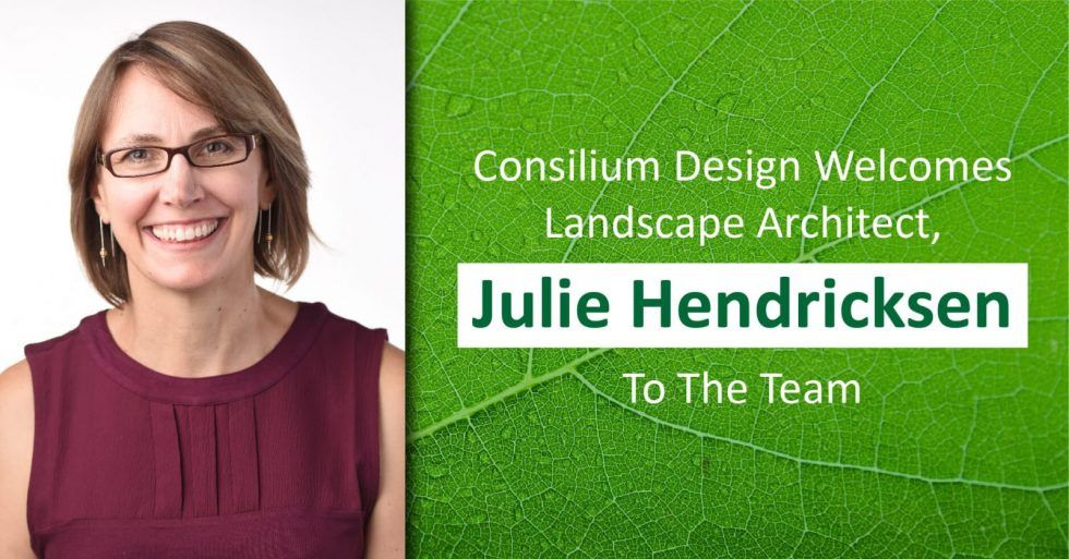 Consilium Design welcomes Landscape Architect Julie Hendricksen to the team